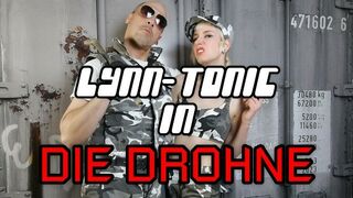 Lynn-Tonic in "the drone"