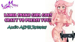 ASMR - Sexy Lamia Snake Girl Goes Crazy To Please You! Audio Roleplay