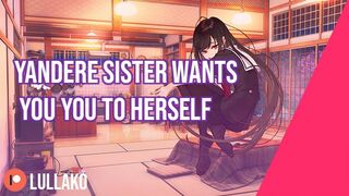 Yandere Step Sister Wants You Only For Herself ☆ F4M Femdom ASMR RP