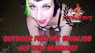 Lynn-Tonic - Outdoor Fick mit Blowjob auf dem Heimweg!